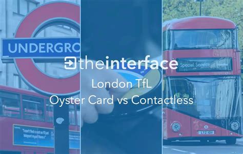 oyster card vs contactless debit card|tfl using contactless credit card.